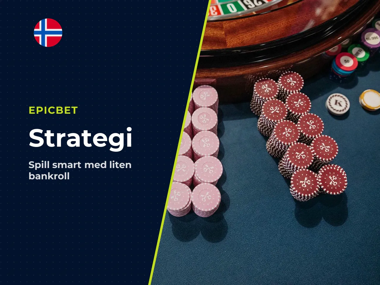 Konservativ strategi for nye spillere bankroll