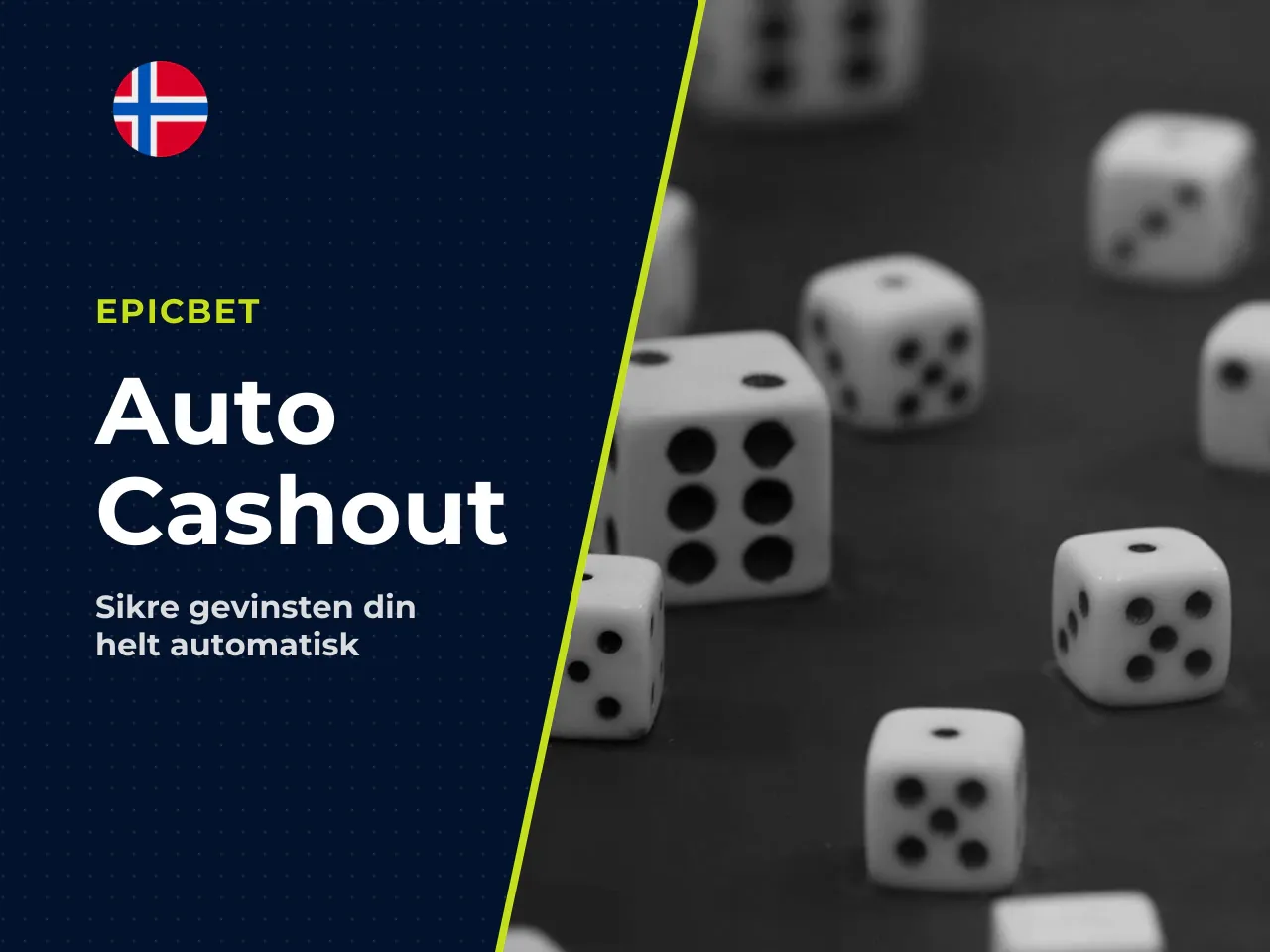 Auto cashout og to innsatser i