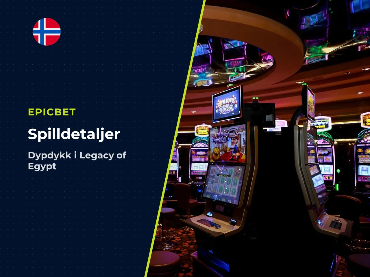 Spillkonsept, utvikler og grunnstruktur. Legacy of