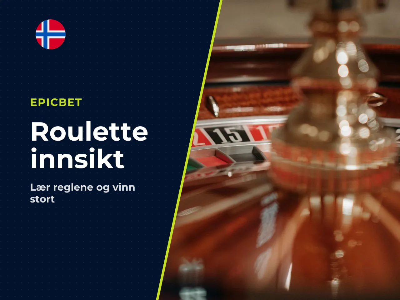 Hovedinnsikter om roulette online. Roulette er