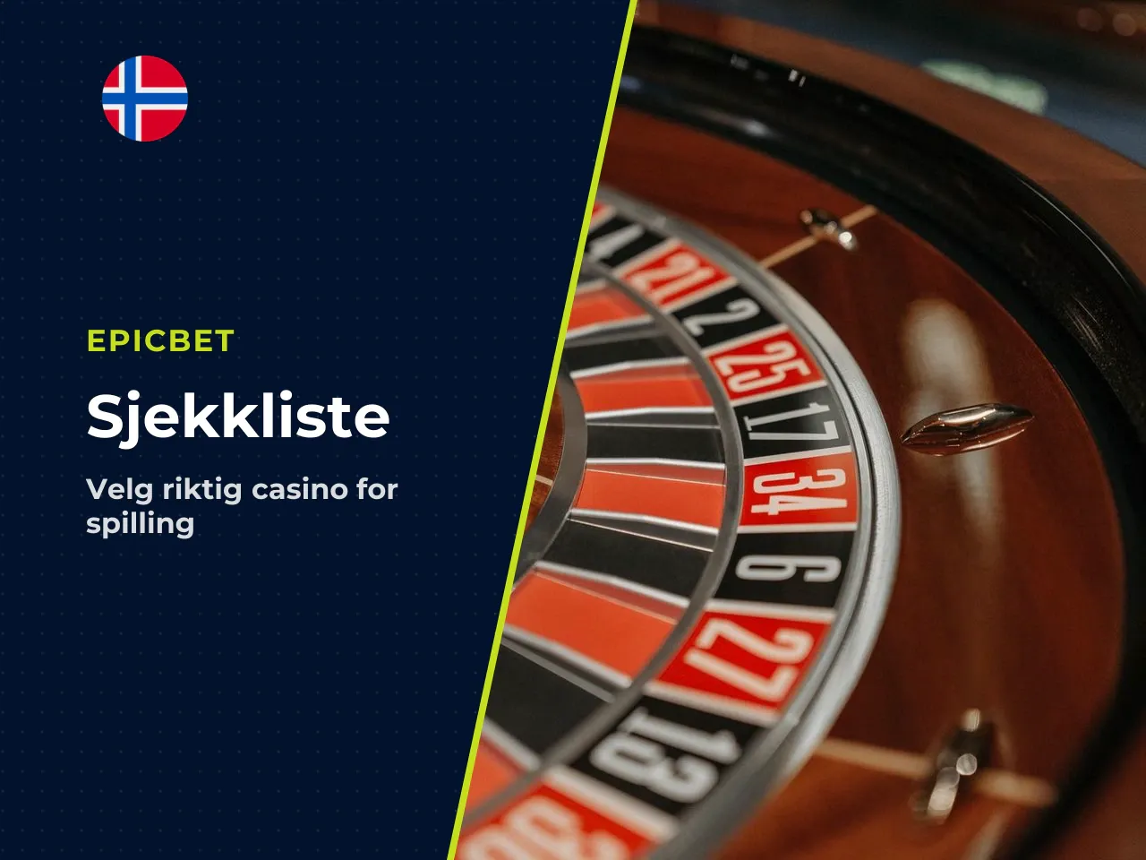 Sjekkliste før du velger et casino