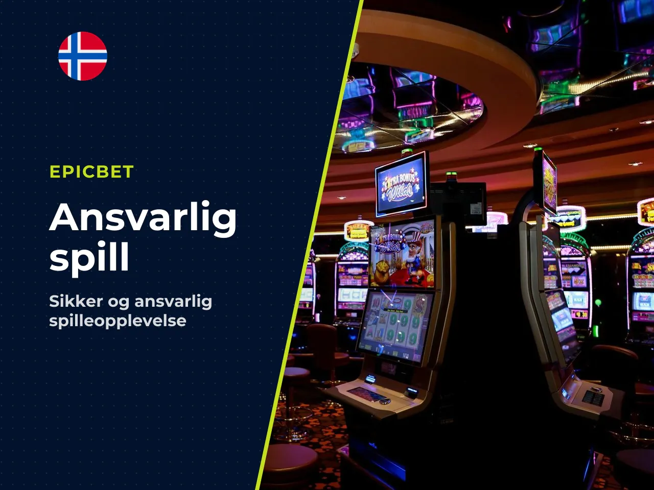 Praktiske prinsipper for ansvarlig spill i