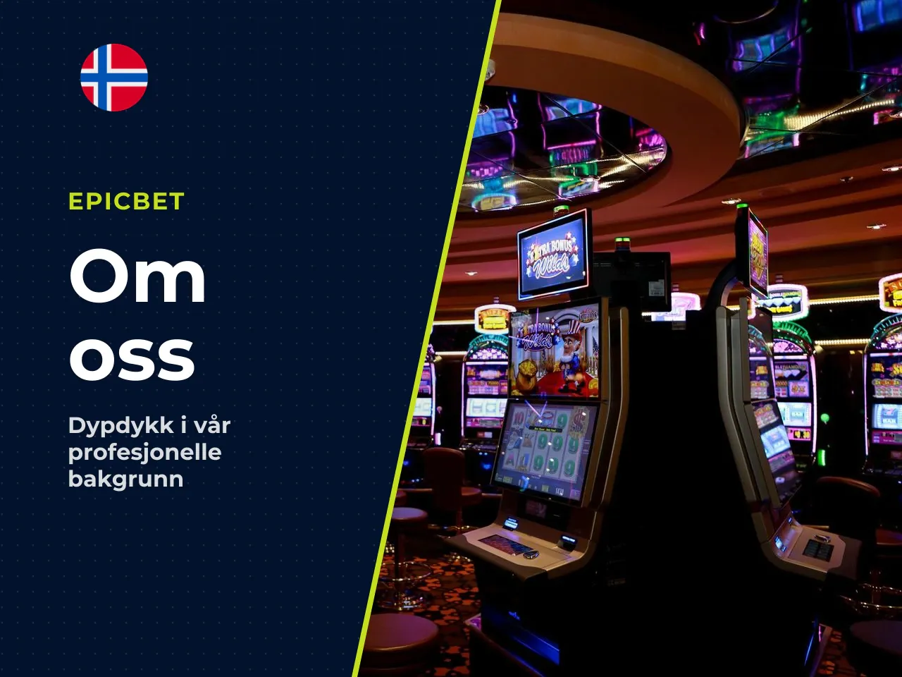 Om Epicbet operatør, grunnleggere og bakgrunn