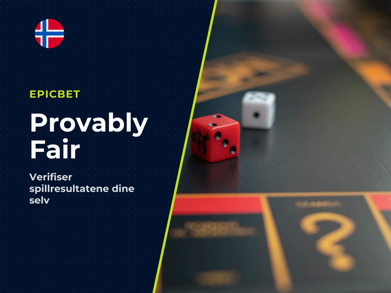 Provably Fair slik kontrollerer du en