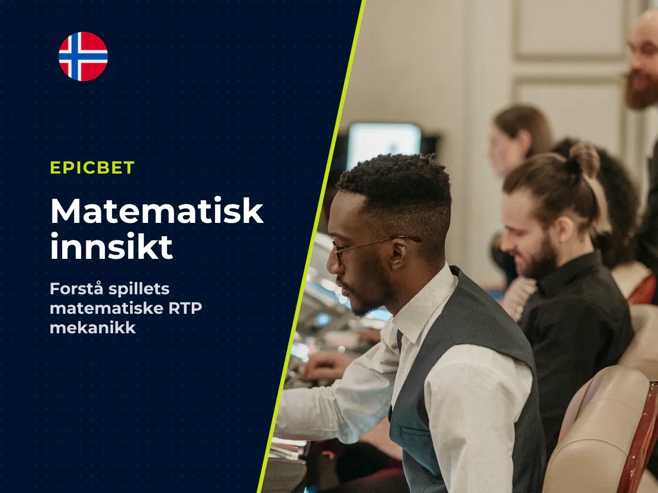 Dette er den viktigste matematiske egenskapen