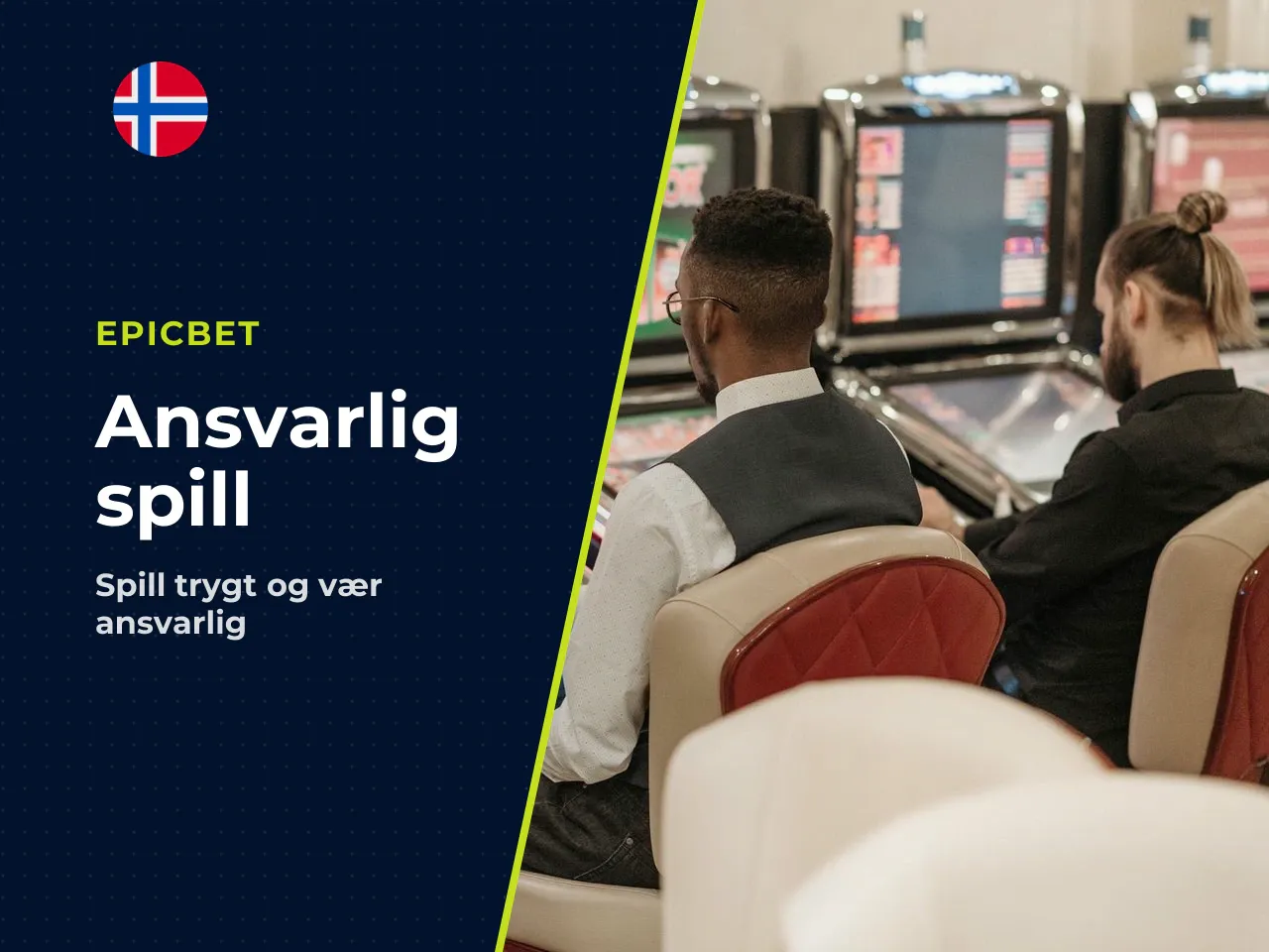 20. Ansvarlig spill. Spilleautomater er underholdning