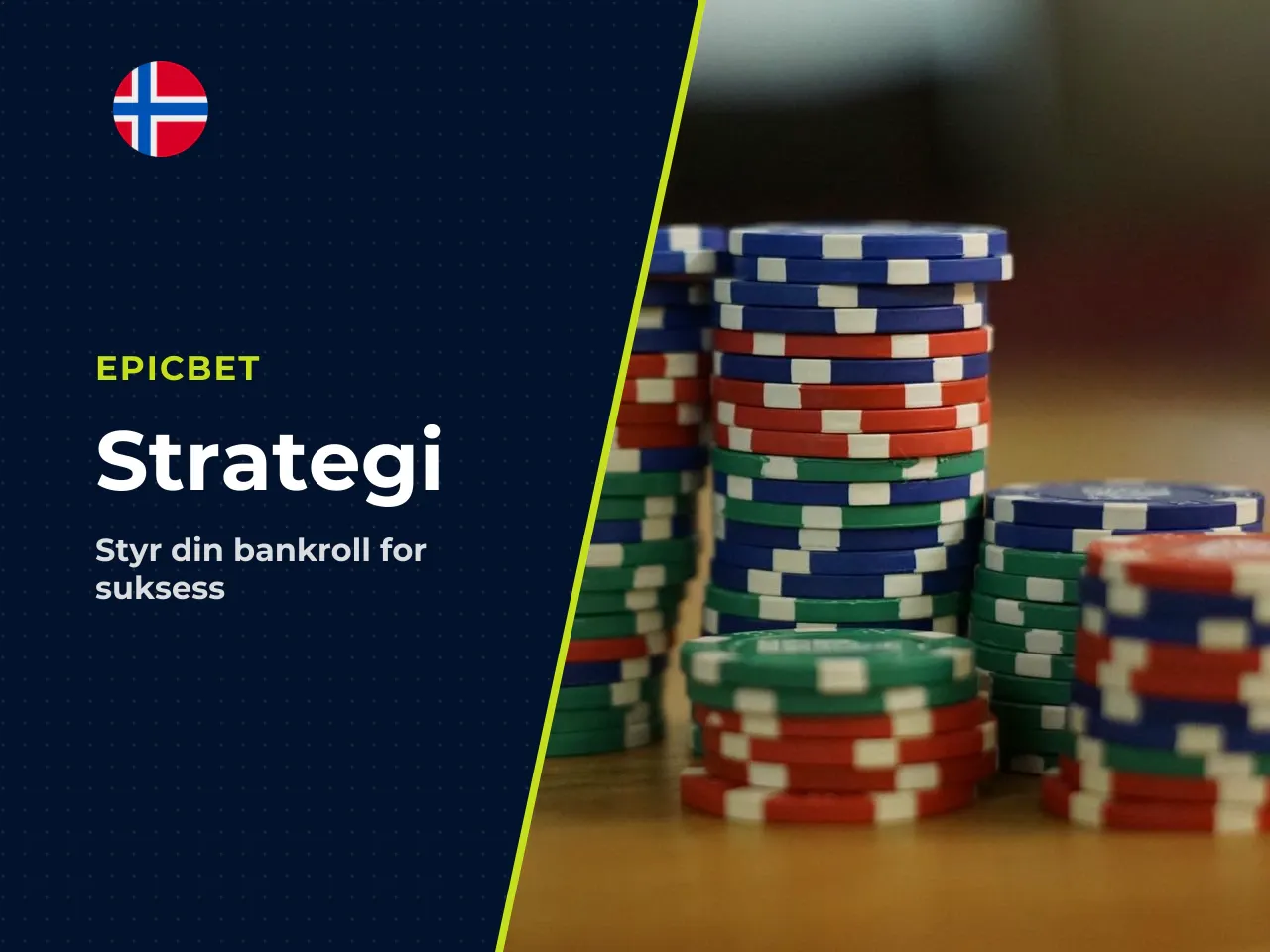 Strategi og bankroll-styring. Ingen strategi kan