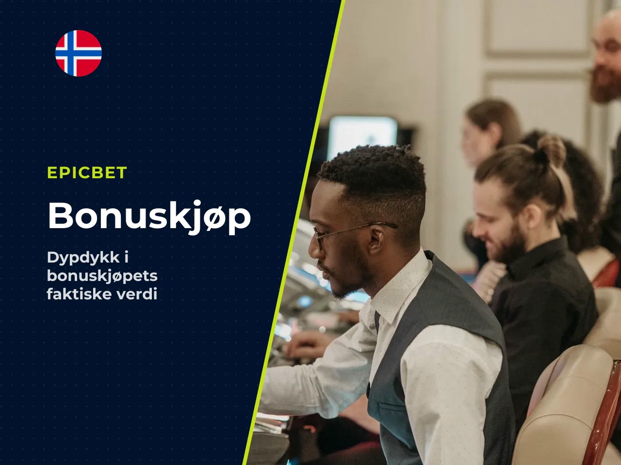 Selv på minimumsinnsats tilsvarer ett bonuskjøp