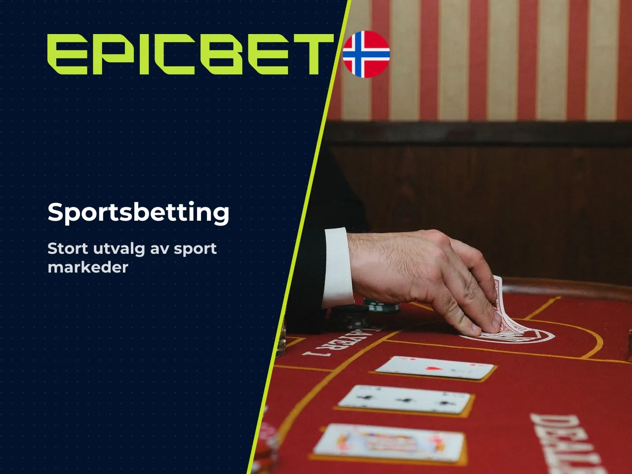 Sportsutvalg og markeder. EpicBet dekker et